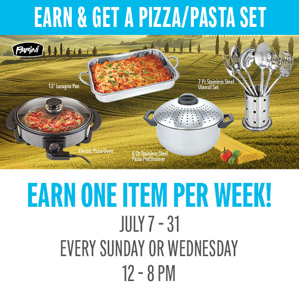 Earn 75 points on Sundays or Wednesdays and receive a pizza/pasta set item!