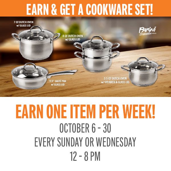 Earn 75 points on Sundays or Wednesdays and receive a signature cookware set item!