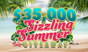 Win up to $10,000 cash for summer fun in the $35,000 Sizzling Summer Giveaway!